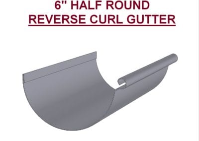 6IN HALF ROUND REVERSE CURL GUTTER - 3D